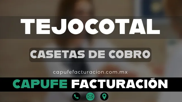 caseta de cobro capufe tejocotal